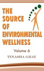 The Source of Environmental Wellness