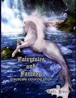 Fairytales and Fantasy Grayscale Coloring Book
