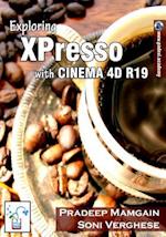 Exploring Xpresso with Cinema 4D R19
