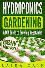 Hydroponics Gardening