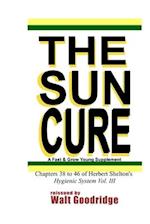 The Sun Cure: A Fast & Grow Young Supplement 