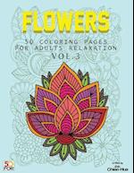 Flowers 50 Coloring Pages for Adults Relaxation Vol.3