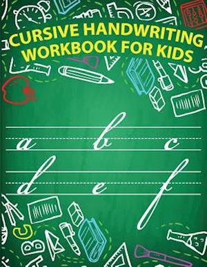 Cursive Handwriting Workbook for Kids