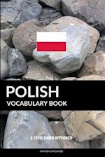 Polish Vocabulary Book: A Topic Based Approach 