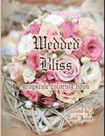Wedded Bliss Grayscale Coloring Book