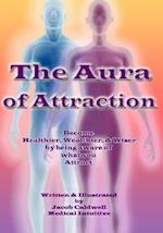 The Aura of Attraction (in Color Version)