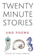 Twenty-Minute Stories and Poems