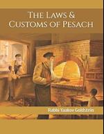 The Laws & Customs of Pesach