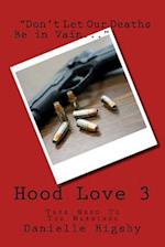 Hood Love 3