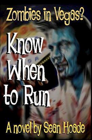 Know When to Run