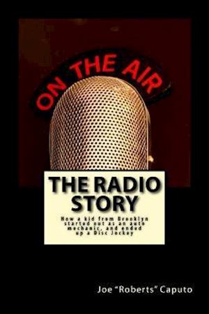 The Radio Story