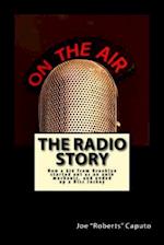 The Radio Story