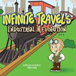 Infinite Travels: The Time Traveling Children's History Activity Book - Industrial Revolution 