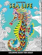 Colorful Sea Life Coloring Book for Adult