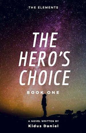 The Hero's Choice