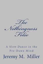 The Nothingness Folio