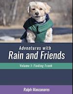 Adventures with Rain and Friends Vol I Finding Frank