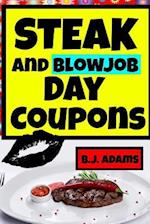 Steak and Blowjob Day Coupons