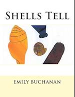 Shells Tell