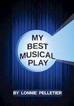 My Best Musical Play