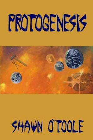 Protogenesis