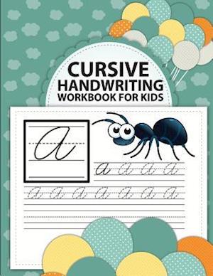 Cursive Handwriting Workbook for Kids