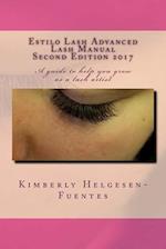 Estilo Lash Advanced Lash Manual Second Edition 2017