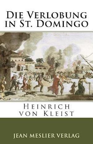 Die Verlobung in St. Domingo