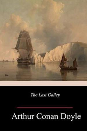 The Last Galley