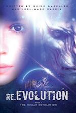 Re.Evolution - Book 1 - The Human Revolution (Second Edition)