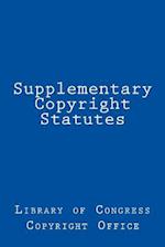 Supplementary Copyright Statutes