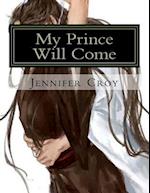 My Prince Will Come