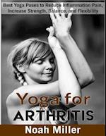 Yoga for Arthritis ***black and White Edition***