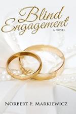 Blind Engagement Large Print Edition