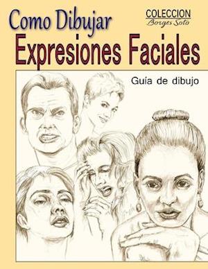 Como Dibujar Expresiones Faciales