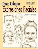 Como Dibujar Expresiones Faciales