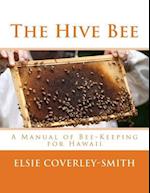 The Hive Bee