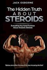 The Hidden Truth about Steroids