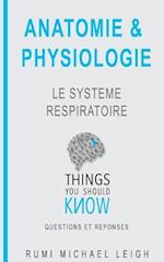 Anatomie Et Physiologie