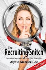The Recruiting Snitch, 2nd Edition