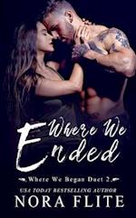 Where We Ended (Where We Began Duet #2)