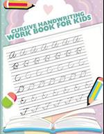 Cursive Handwriting Workbook for Kids