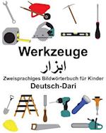 Deutsch-Dari Werkzeuge Zweisprachiges Bildwörterbuch Für Kinder