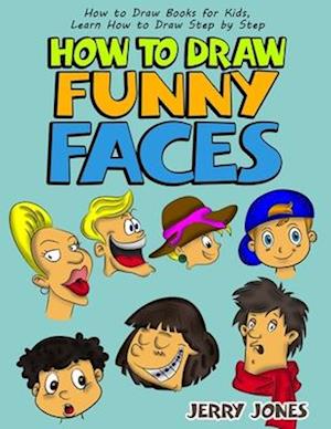 How to Draw Funny Faces