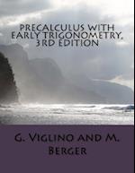 Precalculus with Early Trigonometry 3rd Edition