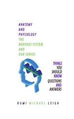 Anatomy and physiology: "The nervous system and our senses" 