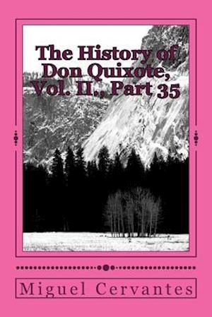 The History of Don Quixote, Vol. II., Part 35