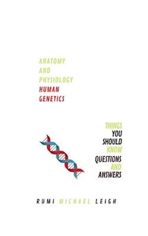 Anatomy and physiology: "Human genetics"