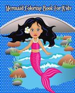 Mermaid Coloring Book for Kids