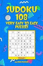 Sudoku 108 Very Easy to Easy Puzzles